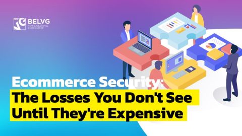 Ecommerce Security: The Losses You Don't See Until They're Expensive